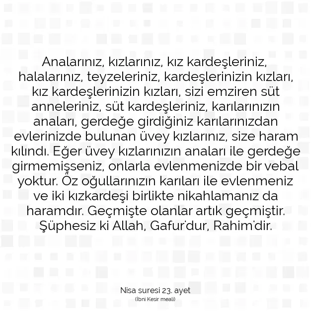 Ayetbul | Kuran Mealleri | Quran | Nisa suresi 23. ayet