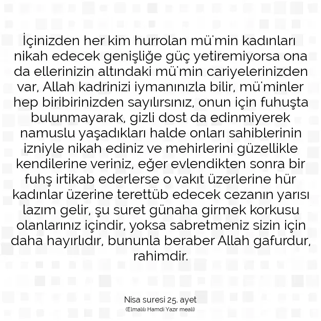 Ayetbul | Kuran Mealleri | Quran | Nisa suresi 25. ayet