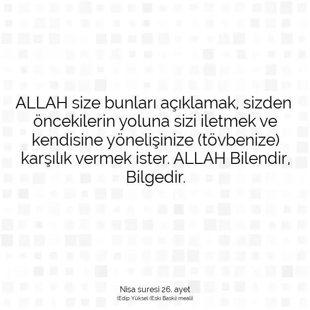 Ayetbul | Kuran Mealleri | Quran | Nisa suresi 26. ayet