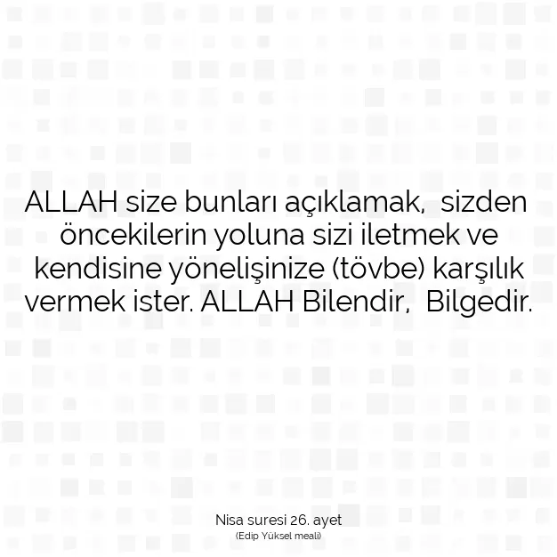 Ayetbul | Kuran Mealleri | Quran | Nisa suresi 26. ayet