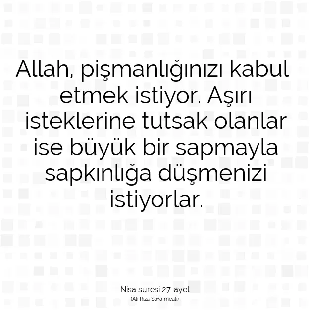 Ayetbul | Kuran Mealleri | Quran | Nisa suresi 27. ayet