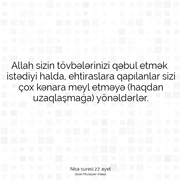 Ayetbul | Kuran Mealleri | Quran | Nisa suresi 27. ayet