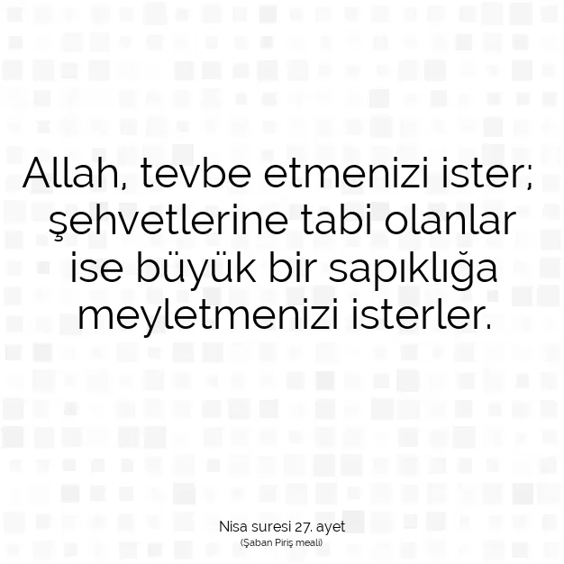 Ayetbul | Kuran Mealleri | Quran | Nisa suresi 27. ayet