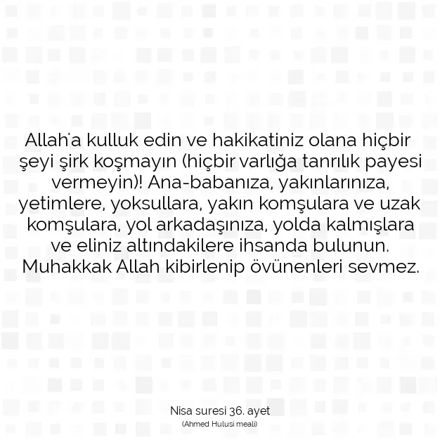 Ayetbul | Kuran Mealleri | Quran | Nisa suresi 36. ayet