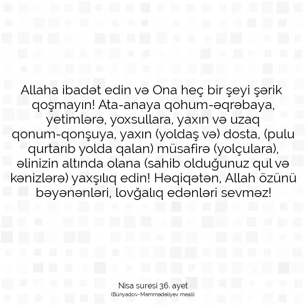 Ayetbul | Kuran Mealleri | Quran | Nisa suresi 36. ayet