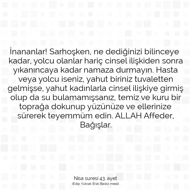 Ayetbul | Kuran Mealleri | Quran | Nisa suresi 43. ayet