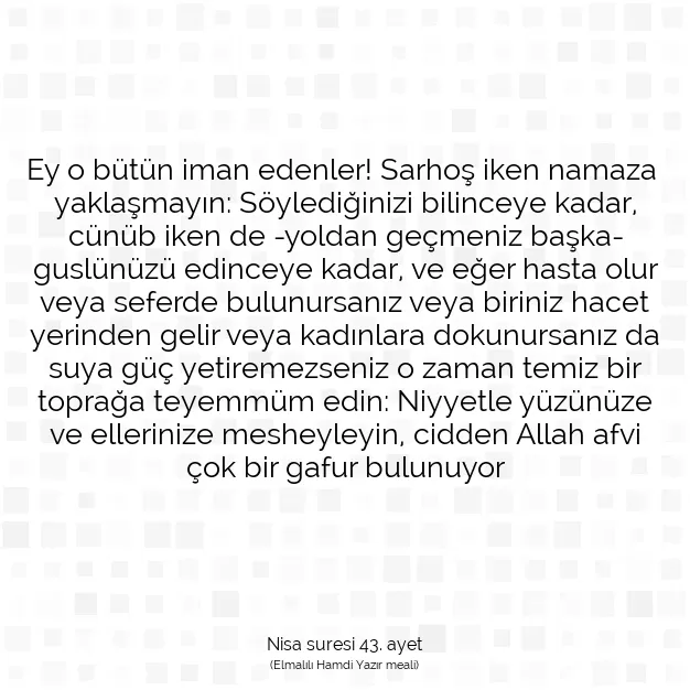 Ayetbul | Kuran Mealleri | Quran | Nisa suresi 43. ayet