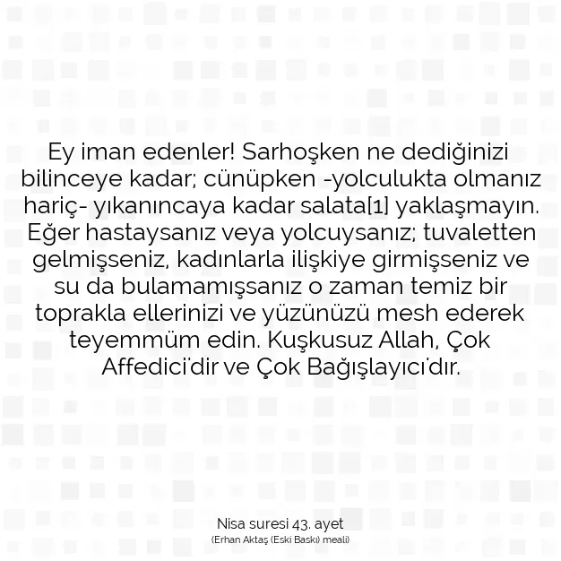 Ayetbul | Kuran Mealleri | Quran | Nisa suresi 43. ayet