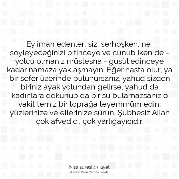 Ayetbul | Kuran Mealleri | Quran | Nisa suresi 43. ayet