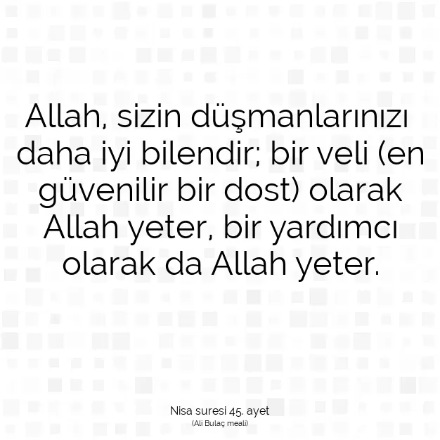 Ayetbul | Kuran Mealleri | Quran | Nisa suresi 45. ayet