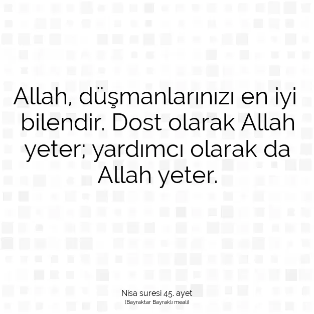 Ayetbul | Kuran Mealleri | Quran | Nisa suresi 45. ayet