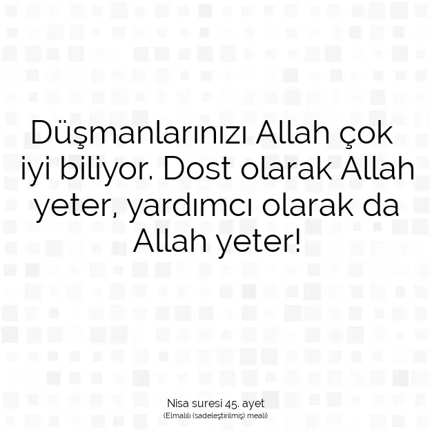 Ayetbul | Kuran Mealleri | Quran | Nisa suresi 45. ayet