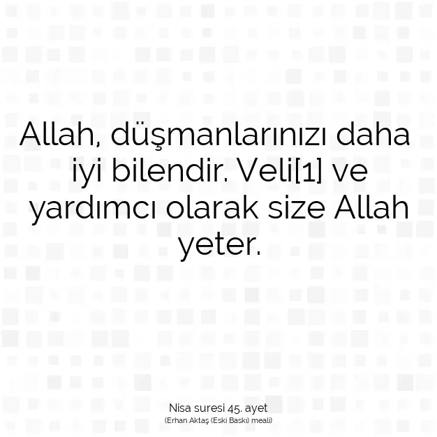 Ayetbul | Kuran Mealleri | Quran | Nisa suresi 45. ayet