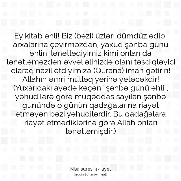 Ayetbul | Kuran Mealleri | Quran | Nisa suresi 47. ayet