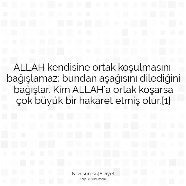 Ayetbul | Kuran Mealleri | Quran | Nisa suresi 48. ayet