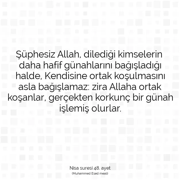 Ayetbul | Kuran Mealleri | Quran | Nisa suresi 48. ayet