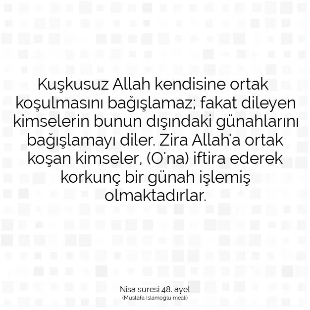 Ayetbul | Kuran Mealleri | Quran | Nisa suresi 48. ayet