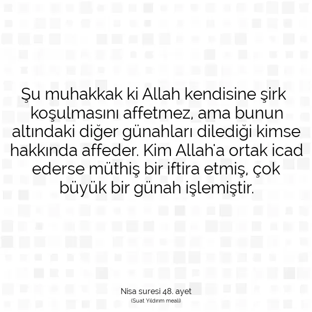 Ayetbul | Kuran Mealleri | Quran | Nisa suresi 48. ayet