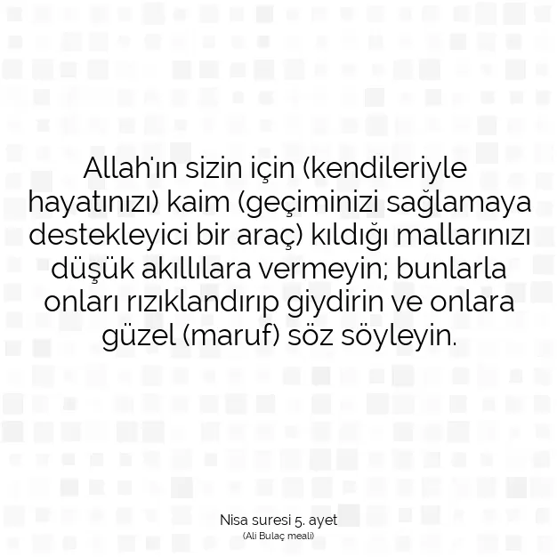 Ayetbul | Kuran Mealleri | Quran | Nisa suresi 5. ayet