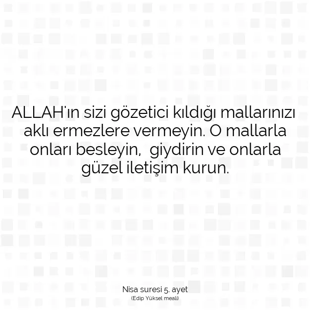 Ayetbul | Kuran Mealleri | Quran | Nisa suresi 5. ayet