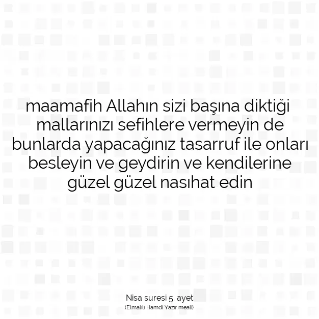 Ayetbul | Kuran Mealleri | Quran | Nisa suresi 5. ayet