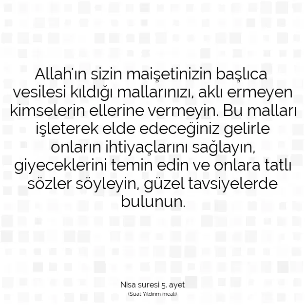 Ayetbul | Kuran Mealleri | Quran | Nisa suresi 5. ayet