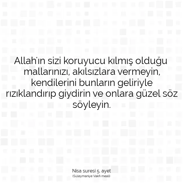 Ayetbul | Kuran Mealleri | Quran | Nisa suresi 5. ayet