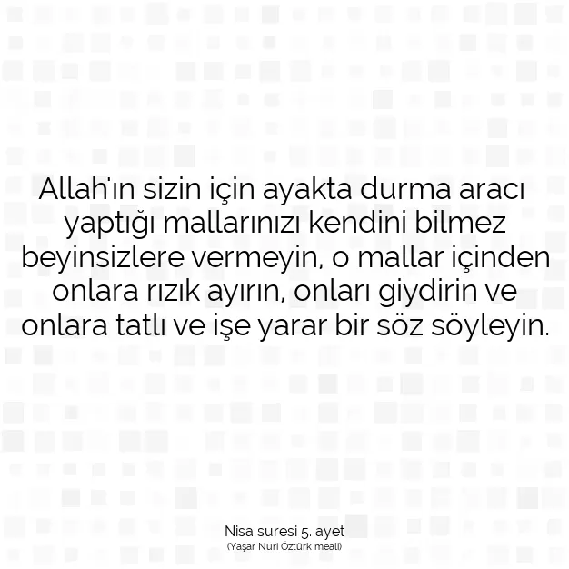 Ayetbul | Kuran Mealleri | Quran | Nisa suresi 5. ayet