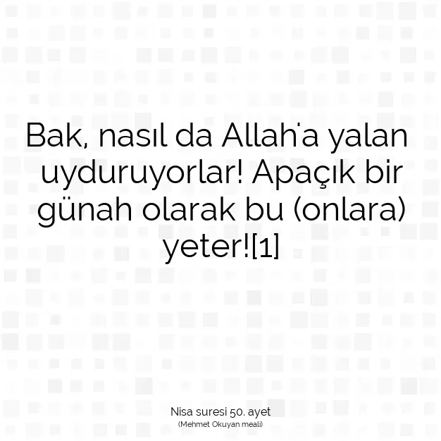 Ayetbul | Kuran Mealleri | Quran | Nisa suresi 50. ayet