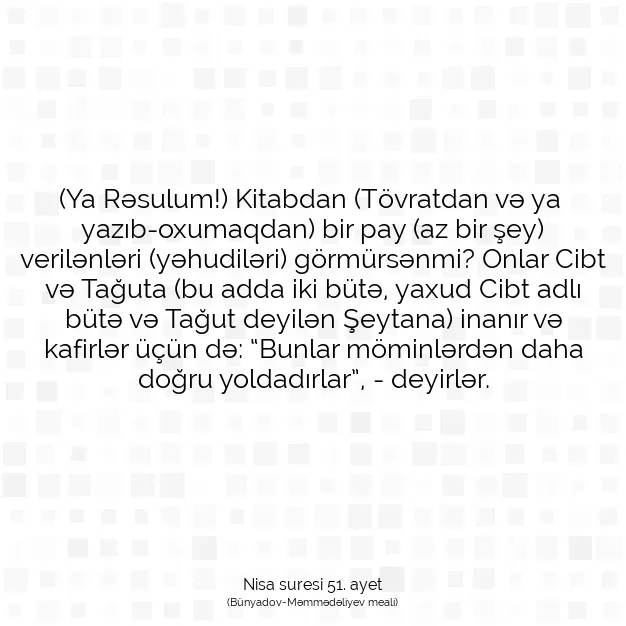 Ayetbul | Kuran Mealleri | Quran | Nisa suresi 51. ayet