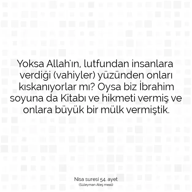 Ayetbul | Kuran Mealleri | Quran | Nisa suresi 54. ayet