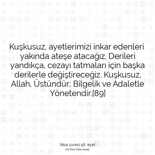 Ayetbul | Kuran Mealleri | Quran | Nisa suresi 56. ayet