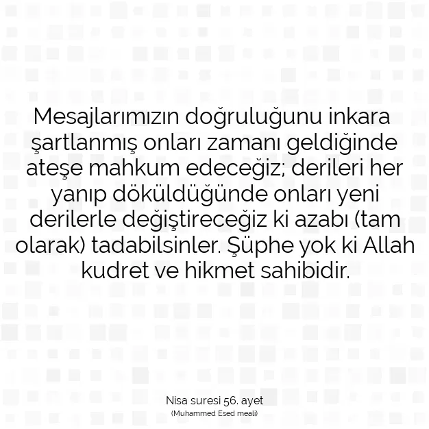 Ayetbul | Kuran Mealleri | Quran | Nisa suresi 56. ayet