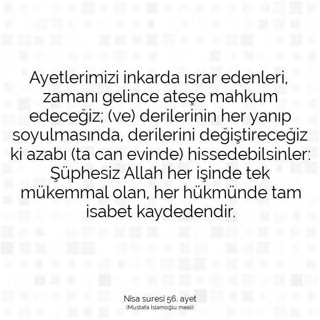 Ayetbul | Kuran Mealleri | Quran | Nisa suresi 56. ayet