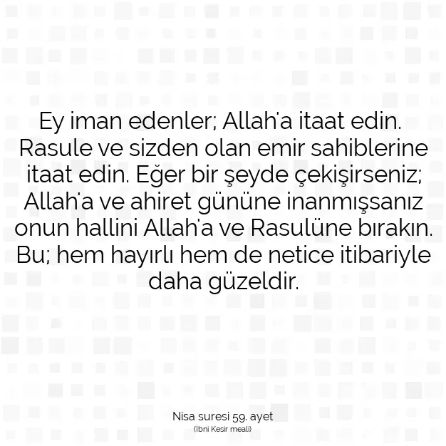 Ayetbul | Kuran Mealleri | Quran | Nisa suresi 59. ayet