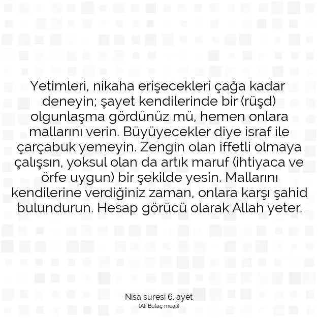 Ayetbul | Kuran Mealleri | Quran | Nisa suresi 6. ayet