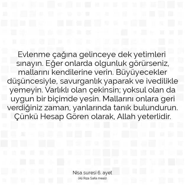 Ayetbul | Kuran Mealleri | Quran | Nisa suresi 6. ayet