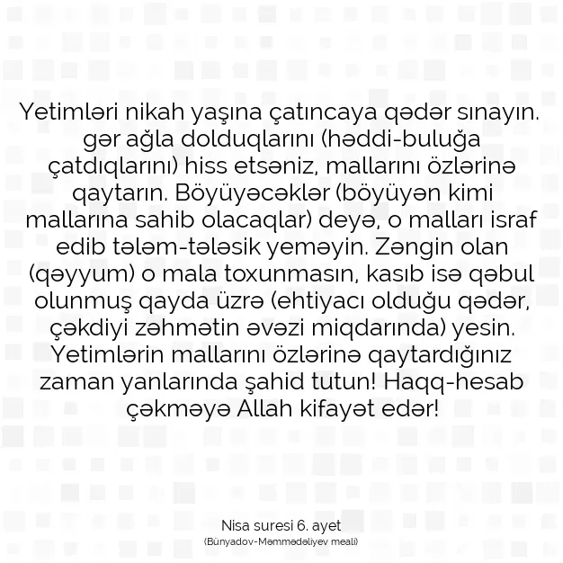 Ayetbul | Kuran Mealleri | Quran | Nisa suresi 6. ayet