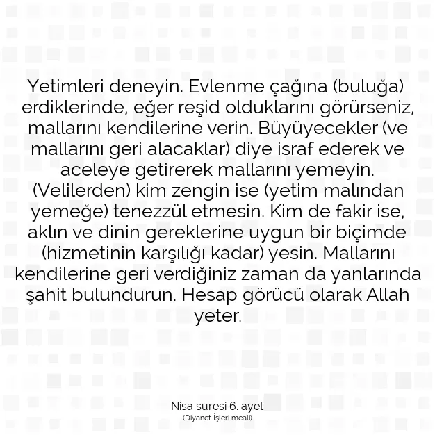 Ayetbul | Kuran Mealleri | Quran | Nisa suresi 6. ayet