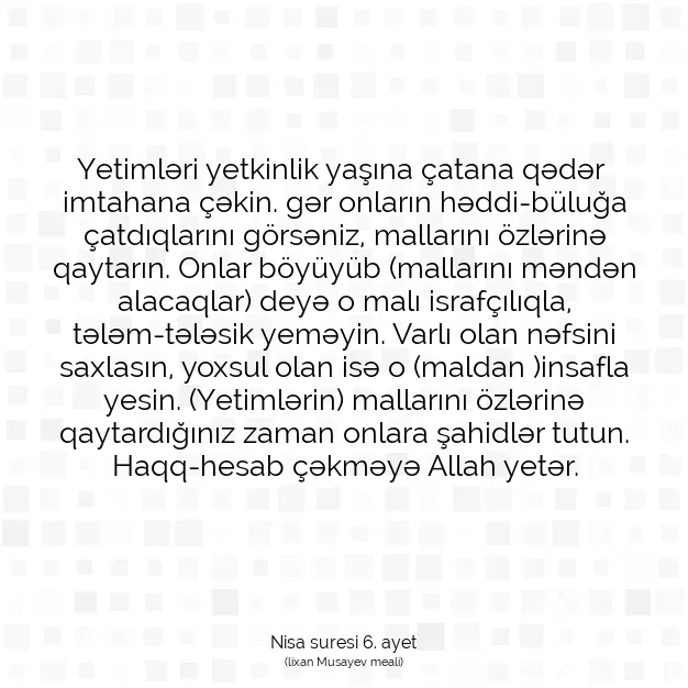 Ayetbul | Kuran Mealleri | Quran | Nisa suresi 6. ayet