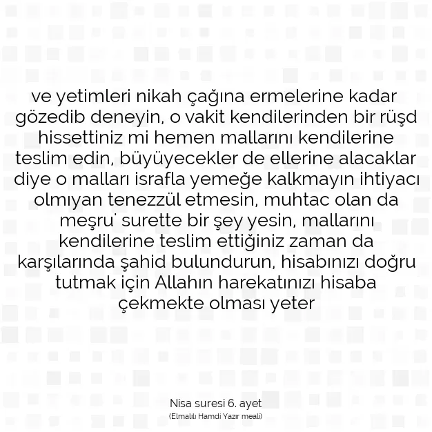 Ayetbul | Kuran Mealleri | Quran | Nisa suresi 6. ayet