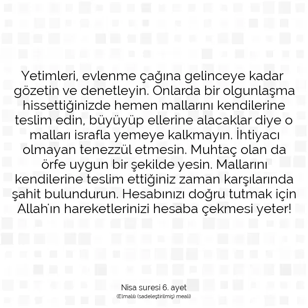 Ayetbul | Kuran Mealleri | Quran | Nisa suresi 6. ayet