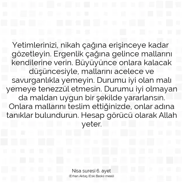 Ayetbul | Kuran Mealleri | Quran | Nisa suresi 6. ayet