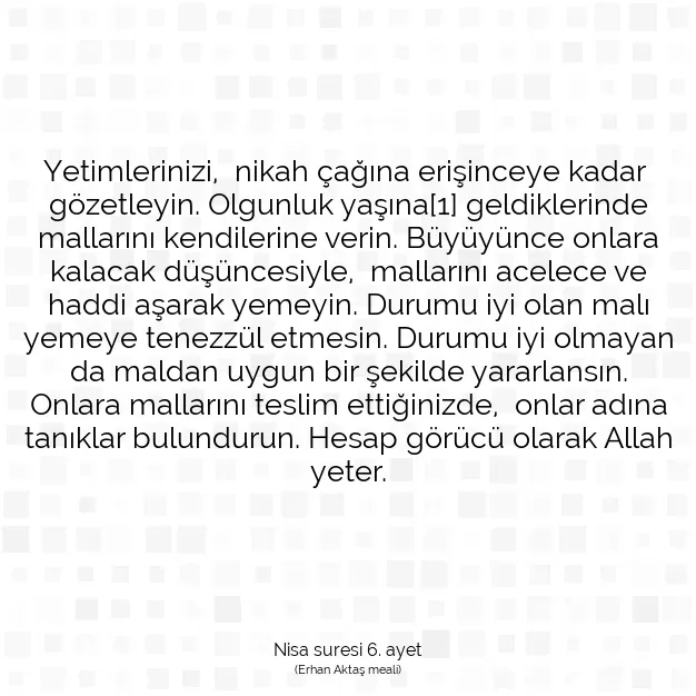 Ayetbul | Kuran Mealleri | Quran | Nisa suresi 6. ayet