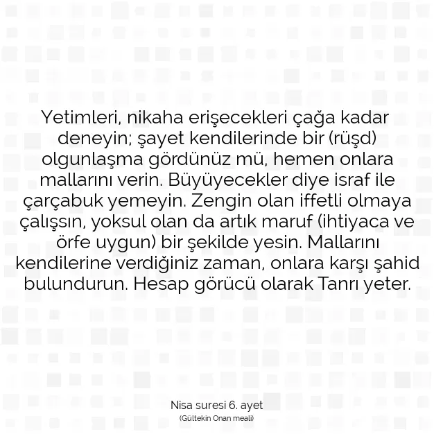 Ayetbul | Kuran Mealleri | Quran | Nisa suresi 6. ayet