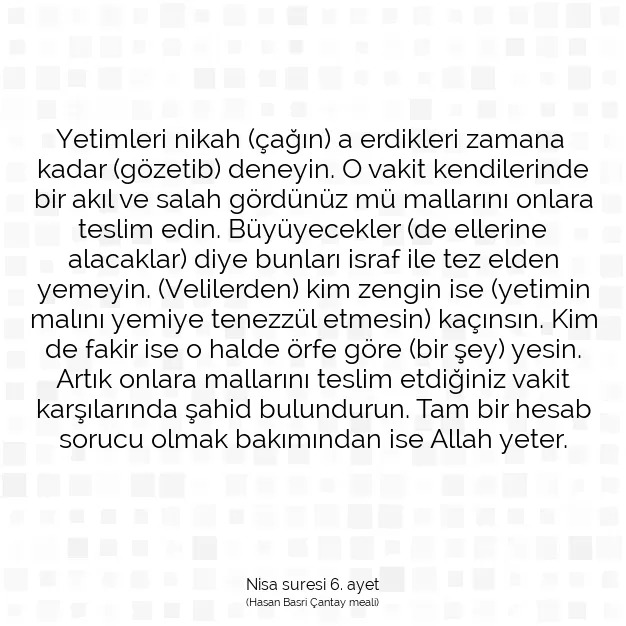 Ayetbul | Kuran Mealleri | Quran | Nisa suresi 6. ayet