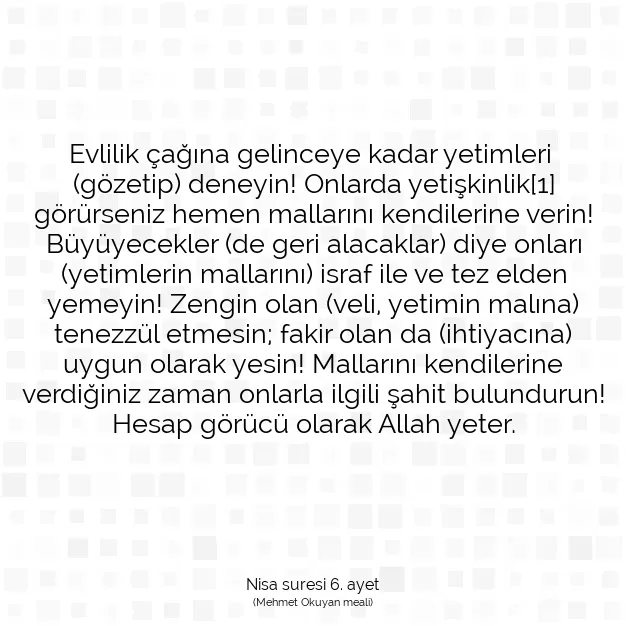 Ayetbul | Kuran Mealleri | Quran | Nisa suresi 6. ayet