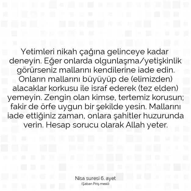 Ayetbul | Kuran Mealleri | Quran | Nisa suresi 6. ayet