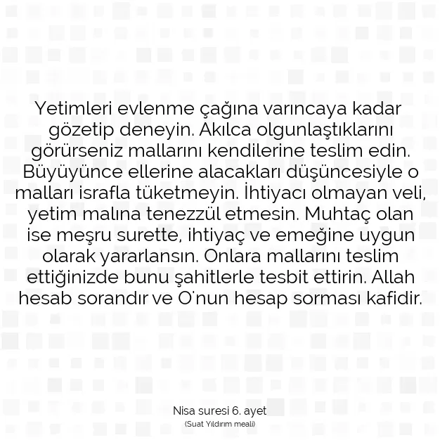 Ayetbul | Kuran Mealleri | Quran | Nisa suresi 6. ayet