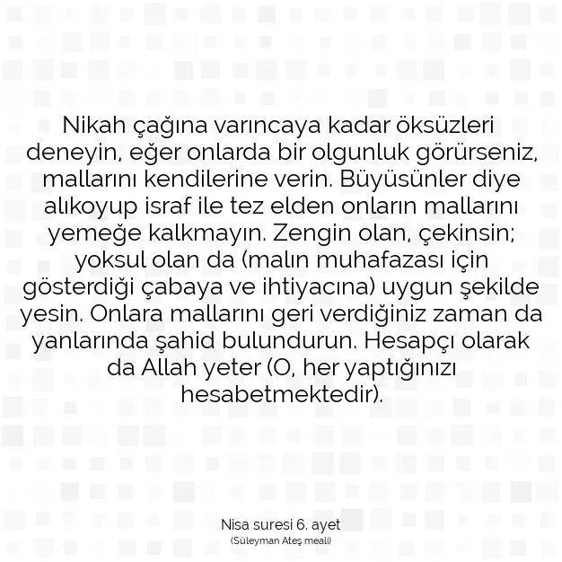 Ayetbul | Kuran Mealleri | Quran | Nisa suresi 6. ayet